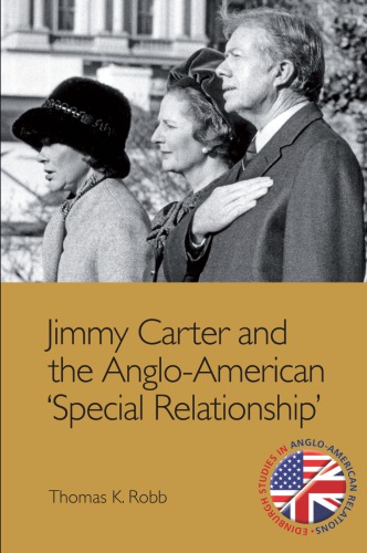 Jimmy Carter and the Anglo-American Special Relationship