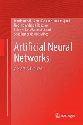Artiﬁcial Neural Networks. A Practical Course
