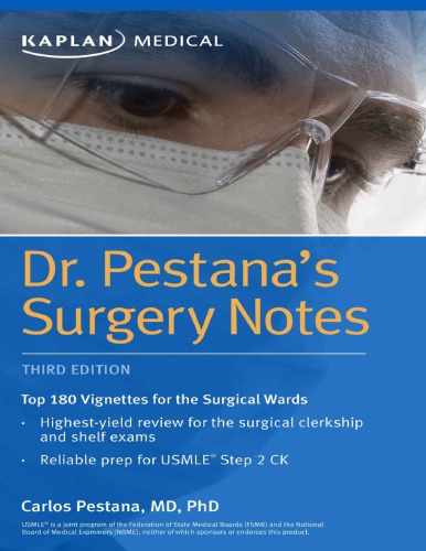 Dr. Pestana’s Surgery Notes