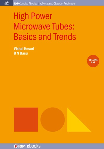 High Power Microwave Tubes: Basics and Trends