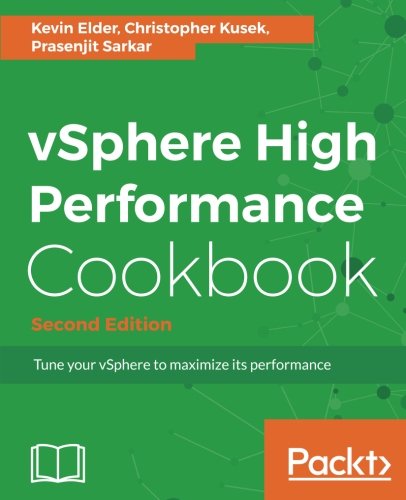 vSphere High Performance Cookbook