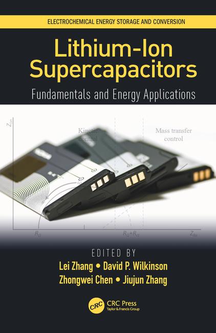 Lithium-ion supercapacitors : fundamentals and energy applications