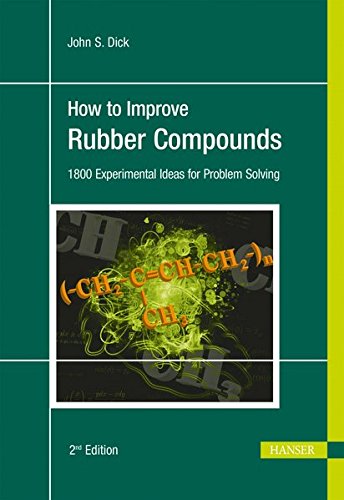 How to improve rubber compounds : 1800 experimental ideas for problem solving