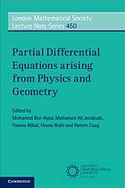 Partial differential equations arising from physics and geometry