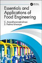 Essentials & applications of food engineering