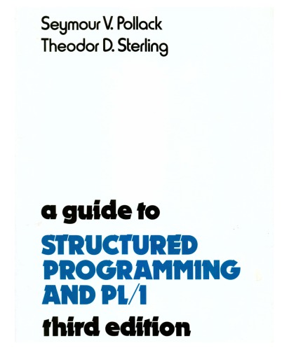 A Guide to PL-1 and Structured Programming