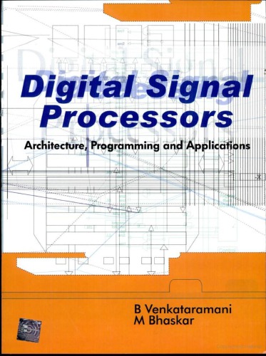 Digital signal processors: architecture, programming and applications