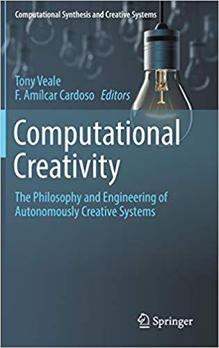 Computational Creativity: The Philosophy and Engineering of Autonomously Creative Systems
