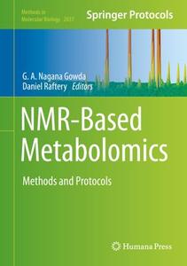 NMR-Based Metabolomics: Methods and Protocols