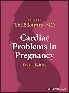 Cardiac Problems in Pregnancy Ed 4