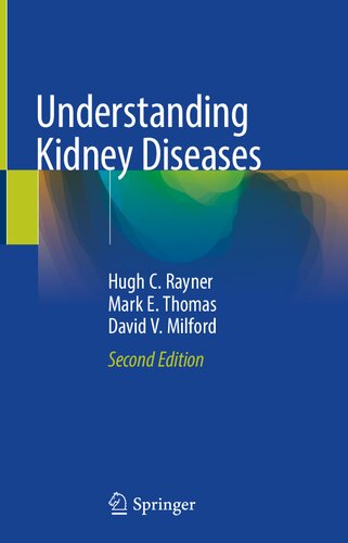 UNDERSTANDING KIDNEY DISEASES