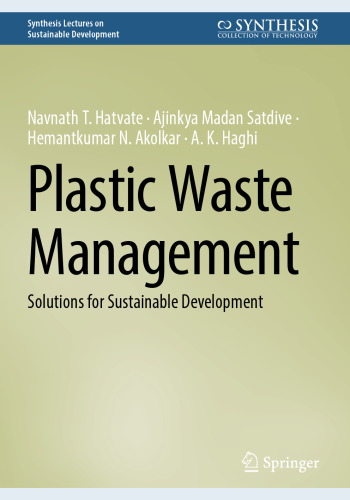 Plastic Waste Management: Solutions for Sustainable Development