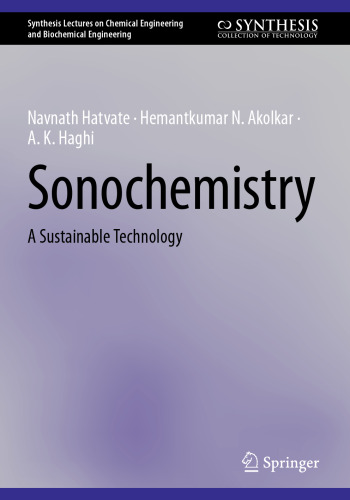 Sonochemistry: A Sustainable Technology