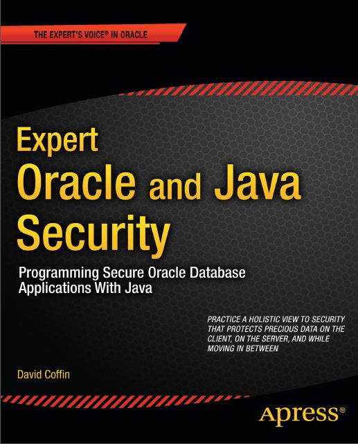 Expert Oracle & Java Security Programming Secure Oracle Database Applications with Java 2011 (زبان اصلی)