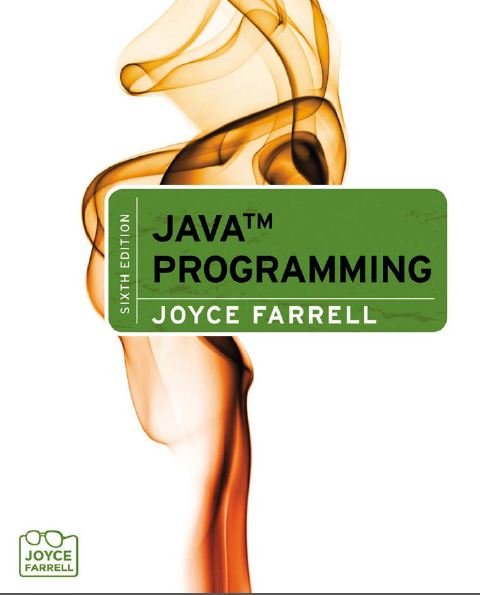 Course Technology Java Programming Joyce Farrel 6th Ed 2012 (زبان اصلی)
