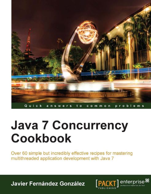 Packt Publishing Java 7 Concurrency Cookbook 2012 (زبان اصلی)