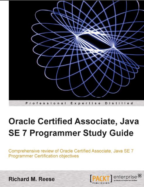 Packt Publishing Oracle Certified Associate Java SE 7 Programmer Study Guide 2012 (زبان اصلی)