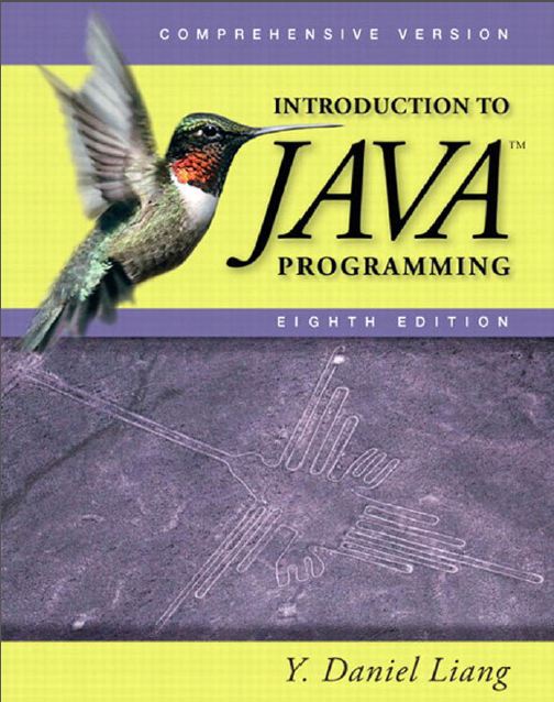 Prentice Hall Introduction to Java Programming Comphrehensive Version 8th Ed Y. Daniel.Liang 2011  (زبان اصلی)
