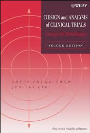 Design and Analysis of Clinical Trials: Concepts and Methodologies