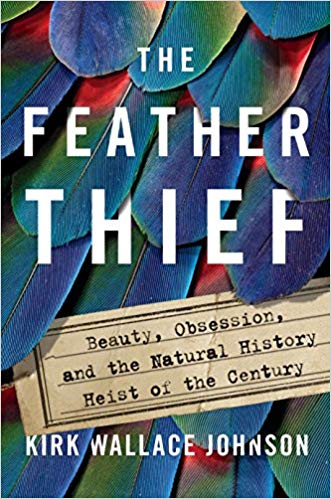خرید و دانلودکتاب  The Feather Thief  Beauty, Obsession, and the Natural History Heist of the Century Hardcover  by Kirk Wallace Johnson زبان اصلی pdf