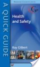 کتاب A Quick Guide to Health and Safety