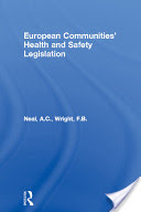 European Communities Health and Safety Legislation
