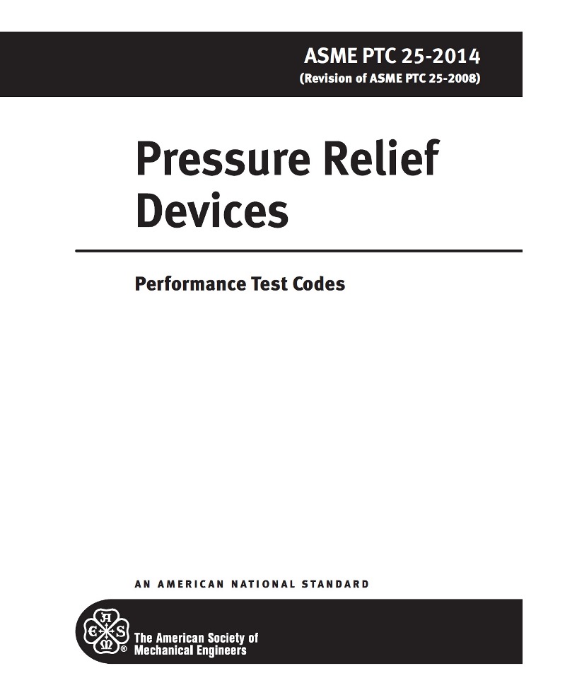 ASME PTC 25:2014-Pressure Relief Devices