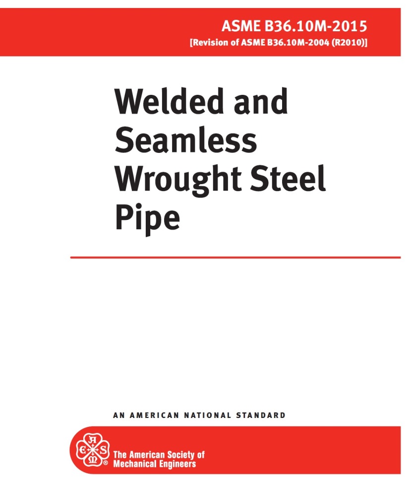 ASME B36.10M:2015-Welded and Seamless Wrought Steel Pipe