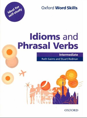 Idioms and Phrasal Verbs - Intermediate