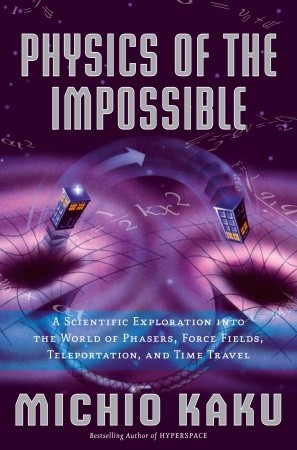 کتاب فیزیک ناممکن ها  Physics of the Impossible