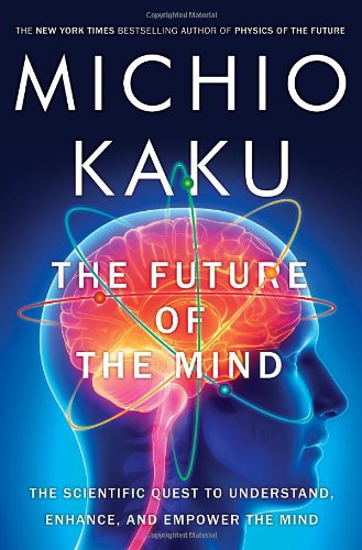 کتاب آینده ذهن  The Future of the Mind