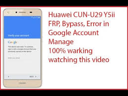 حذف گوگل اکانت هواوی . CUN U29 Y5ii