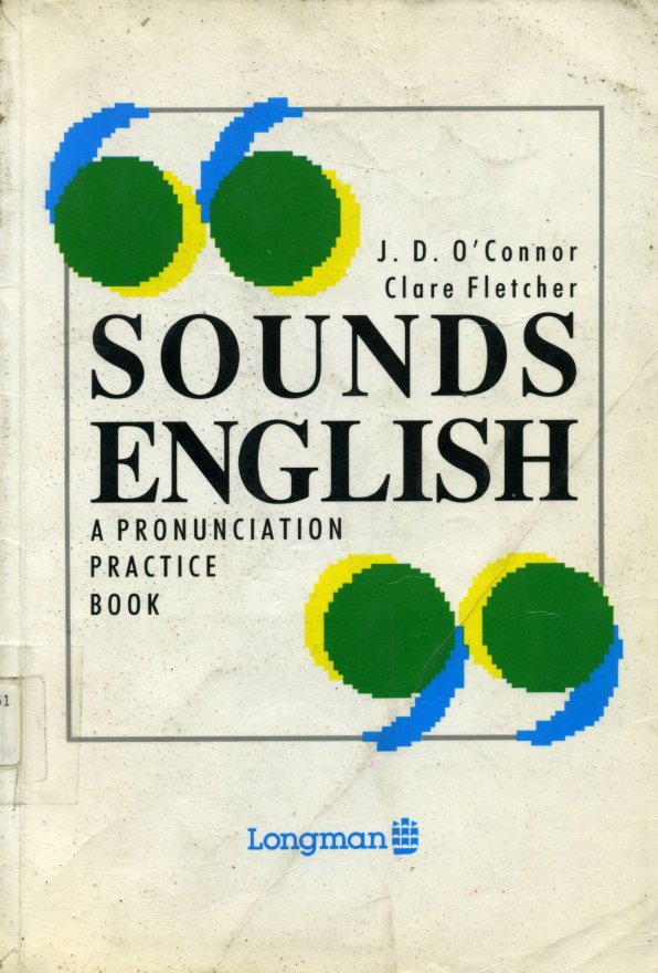 کتاب Sounds English - Pronunciation Practice Book به همراه فایل های صوتی کتاب