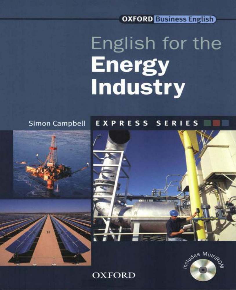 کتاب Oxford English for the Energy Industry به همراه نرم افزار کتاب و فایل های صوتی کتاب