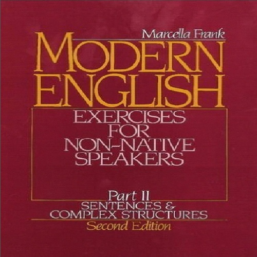 جواب کتاب Modern English Exercises for Non-Native Speakers Part II Sentences and Complex Structures Second Edition