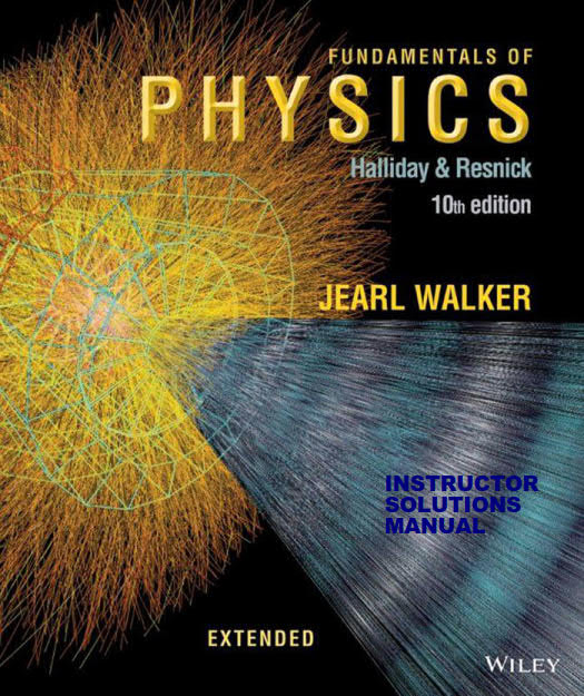 حل تمرین کتاب فیزیک Halliday و Resnick و Walker - ویرایش دهم
