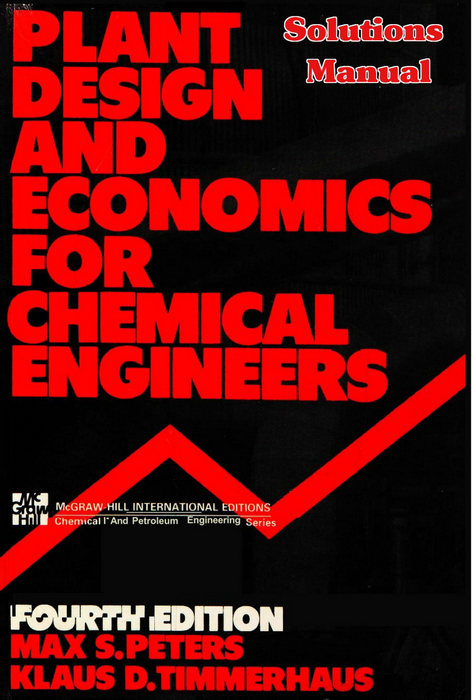 حل تمرین کتاب طراحی کارخانه و اقتصاد برای مهندسان شیمی Peters و Timmerhaus - ویرایش چهارم