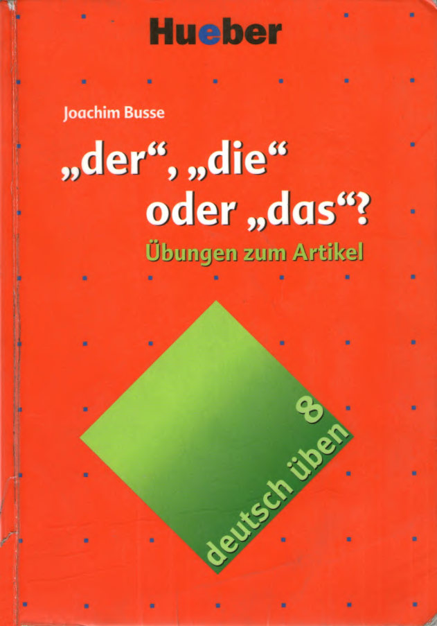 کتاب آموزش زبان آلمانی Deutsch üben 8 - der, die oder das