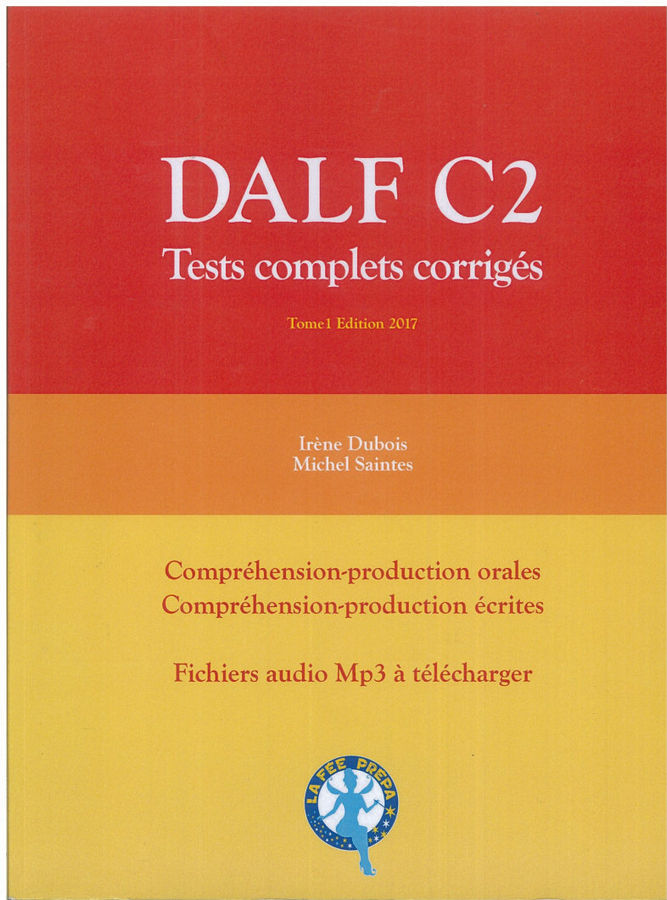 کتاب آموزش زبان فرانسوی Dalf C2- Tests complets corrigés s سال انتشار (2016)