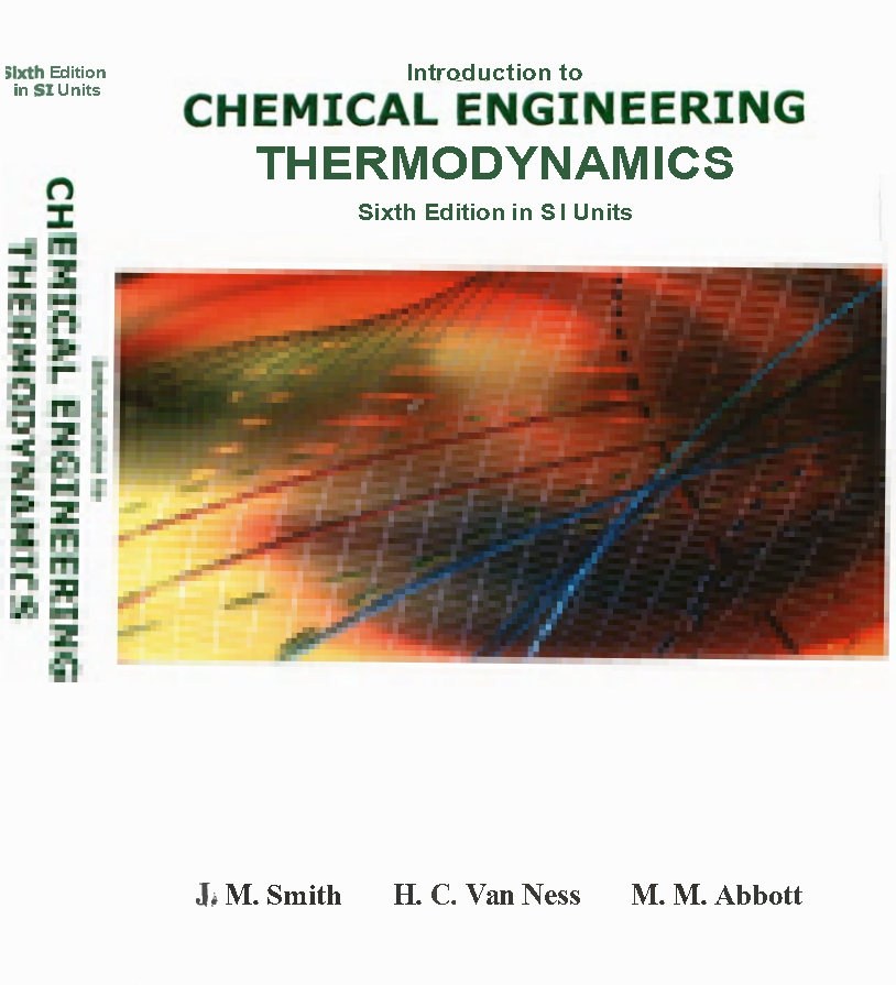 حل تمرین کتاب مقدمه ای بر ترمودینامیک مهندسی شیمی Smith و Ness و Abbott - ویرایش ششم
