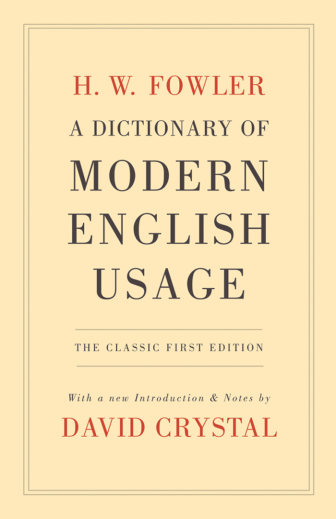 کتاب A Dictionary of Modern English Usage - ویرایش اول کلاسیک (2009)