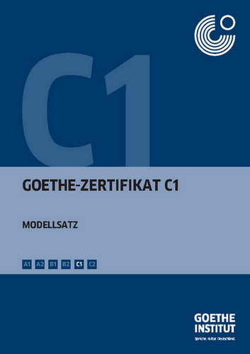 کتاب آموزش زبان آلمانی Goethe-Zertifikat C1 Modellsatz به همراه فایل صوتی کتاب
