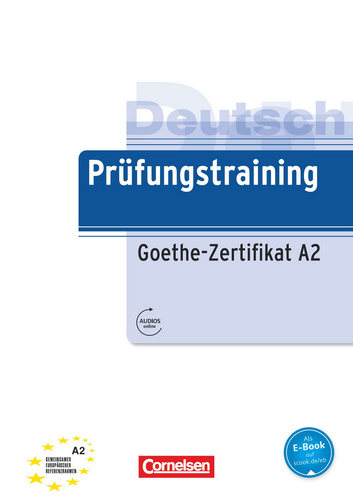 کتاب آموزش زبان آلمانی Prüfungstraining Goethe-Zertifikat A2 به همراه پاسخنامه کتاب و فایل های صوتی کتاب