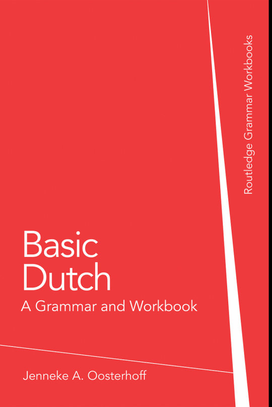 کتاب آموزش زبان هلندی Basic Dutch - A Grammar And Workbook