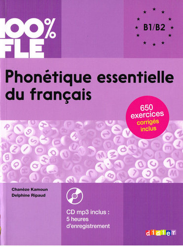 کتاب آموزش زبان فرانسوی Phonetique essentielle du fransais B1/B2 به همراه فایل های صوتی کتاب