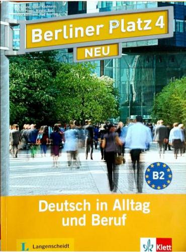 کتاب آموزش زبان آلمانی Berliner Platz Neu 4 به همراه فایل های صوتی کتاب
