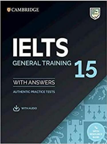 کتاب Cambridge IELTS 15 General Training به همراه فایل های صوتی کتاب