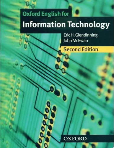 کتاب Oxford English for Information Technology به همراه کتاب معلم و فایل های صوتی کتاب - ویرایش دوم