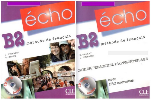 کتاب آموزش زبان فرانسوی Écho B2 به همراه فایل های صوتی کتاب