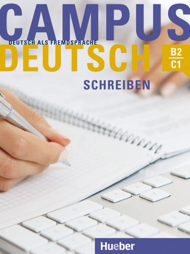 کتاب آموزش زبان آلمانی Campus Deutsch - Schreiben, B2-C1